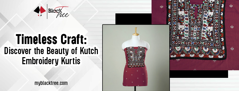kutch embroidery – Timeless Craft: Discover the Beauty of Kutch Embroidery Kurtis