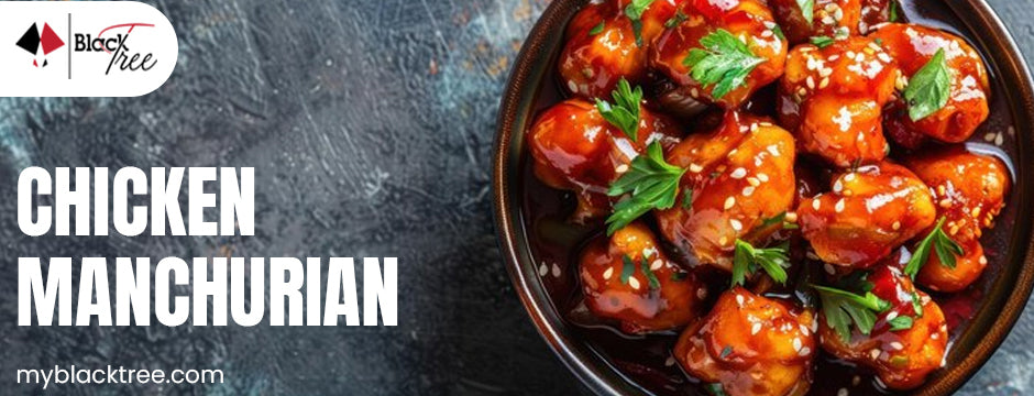 chicken manchurian – The Ultimate Comfort Food: Chicken Manchurian Online Delivery for Busy Days