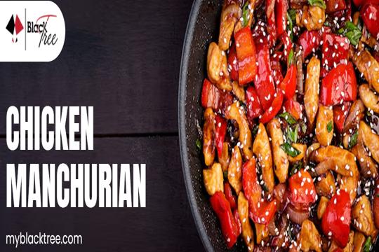 The Ultimate Comfort Food: Chicken Manchurian Online Delivery for Busy Days